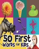 50 First Words for Kids