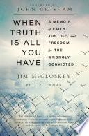 When Truth is All You Have Book PDF