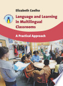 Language and Learning in Multilingual Classrooms Book