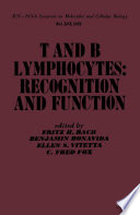 T and B Lymphocytes: Recognition and Function