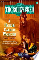 Thoroughbred #01 A Horse Called Wonder PDF Book By Joanna Campbell