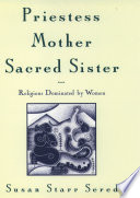Priestess  Mother  Sacred Sister