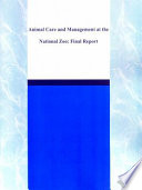 Animal Care and Management at the National Zoo Book