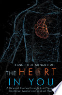 The Heart in You PDF Book By Jeannette M. Nienaber MEd.