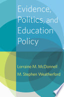 Evidence Politics And Education Policy