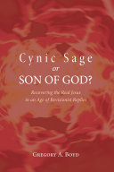 Cynic Sage or Son of God?