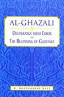 Imām Al-Ghazālī's Deliverance from Error and the Beginning of Guidance