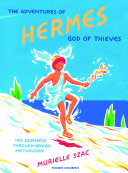 The Adventures of Hermes, God of Thieves Pdf/ePub eBook
