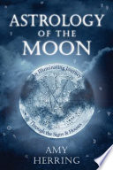 Astrology of the Moon Book