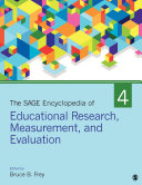 The SAGE Encyclopedia of Educational Research  Measurement  and Evaluation