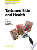 Tattooed Skin and Health PDF Book By J. Serup,N. Kluger,W. Bäumler