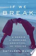 If We Break PDF Book By Kathleen Buhle