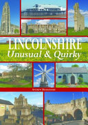 Lincolnshire - Unusual & Quirky
