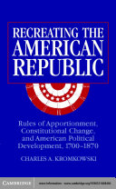 Recreating the American Republic
