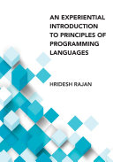An Experiential Introduction to Principles of Programming Languages
