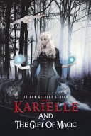 Karielle and the Gift of Magic