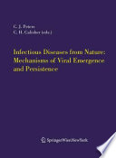 Infectious Diseases from Nature  Mechanisms of Viral Emergence and Persistence Book