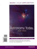 Astronomy Today  Books a la Carte Plus Masteringastronomy with Etext    Access Card Package Book