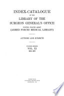 Index catalogue of the Library of the Surgeon General s Office  United States Army
