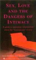 Sex, Love and the Dangers of Intimacy