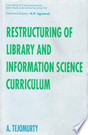 Restructuring Of Library And Information Science Curriculum