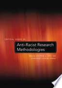 Critical Issues in Anti racist Research Methodologies