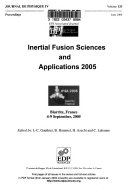 Inertial Fusion Sciences and Applications 2005