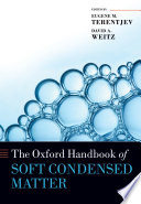The Oxford Handbook of Soft Condensed Matter Book