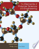 The Elements of Polymer Science and Engineering Book