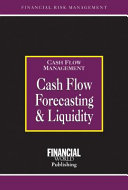 Cash Flow Forecasting and Liquidity