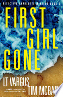 First Girl Gone Book