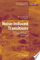 Noise Induced Transitions