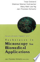 Techniques in Microscopy for Biomedical Applications Book