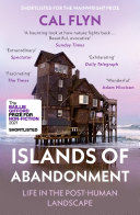 Islands of Abandonment: Life in the Post-Human Landscape