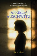 Angel of Auschwitz