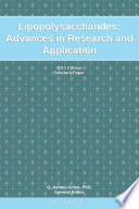 Lipopolysaccharides  Advances in Research and Application  2011 Edition