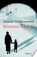Britannia Road 22 PDF Book By Amanda Hodgkinsonová