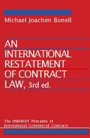 An International Restatement of Contract Law