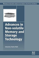 Advances in Non-Volatile Memory and Storage Technology