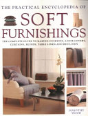 The Practical Encyclopedia of Soft Furnishings