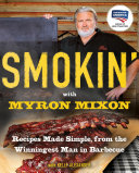 Smokin  with Myron Mixon Book