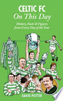 Celtic FC On This Day