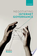 Negotiating Internet governance /