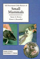 Self-Assessment Color Review of Small Mammals