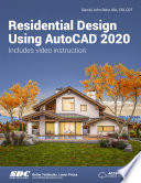 Residential Design Using AutoCAD 2020 Book