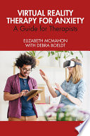 Virtual Reality Therapy for Anxiety Book
