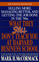 What They Still Don t Teach You at Harvard Business School