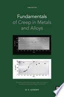 Fundamentals of Creep in Metals and Alloys Book