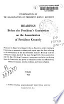 Hearings Before the President's Commission on the Assassination of President Kennedy