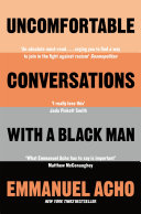 Uncomfortable Conversations with a Black Man Book